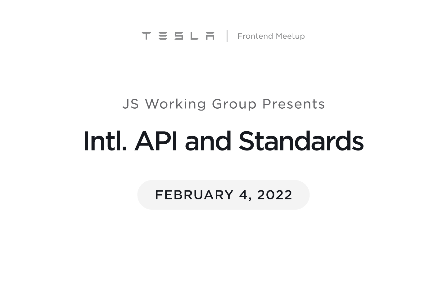 JS Working Group Presents: Internationalization Standards at Tesla